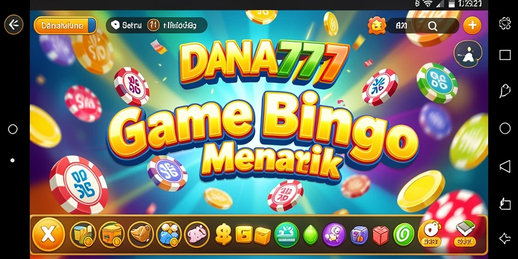 Screenshot gameplay DANA777 menampilkan suasana seru permainan Bingo.